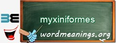 WordMeaning blackboard for myxiniformes